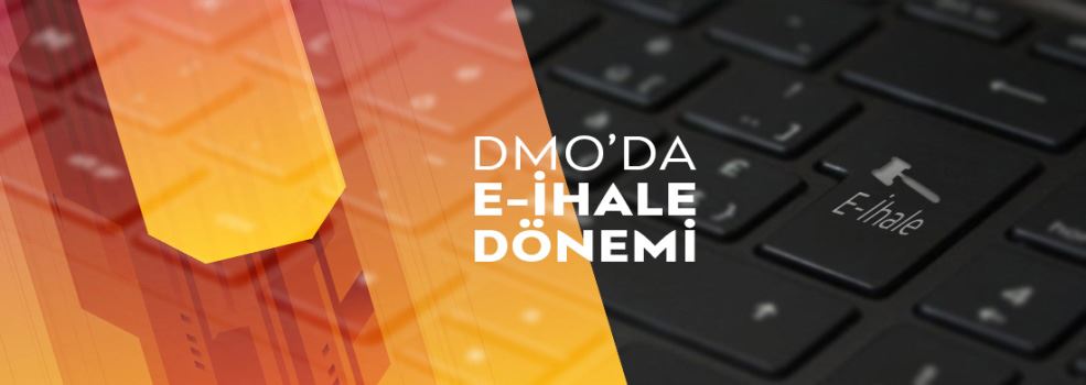 E-İhale Uygulaması ile Rekabet ve Verimlilik Hedefleniyor